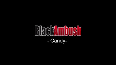 black ambush candy|BlackAmbush.